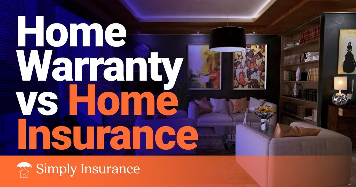 home warranty vs home insurance