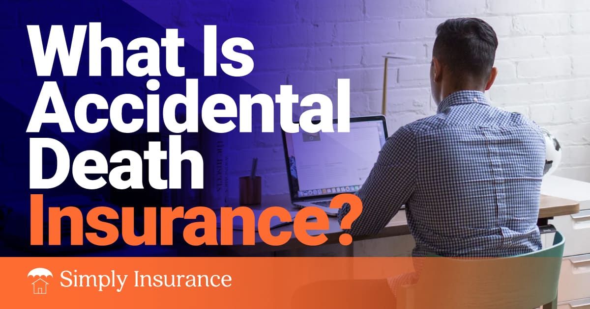 what is accidental death insurance