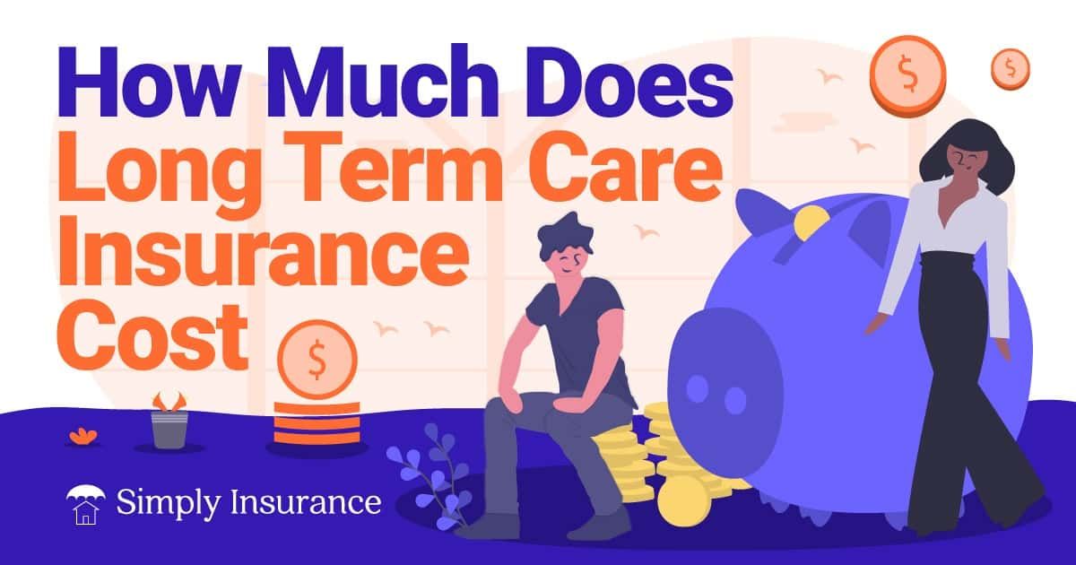 how much does long term care insurance cost