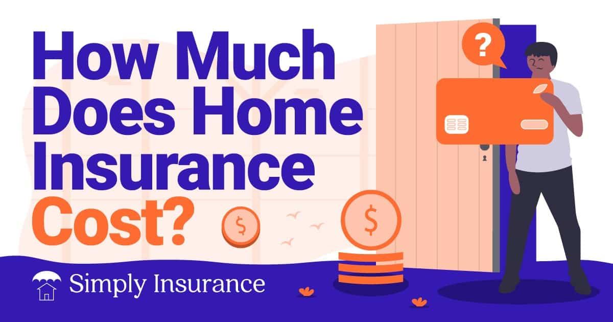 average cost of home insurance