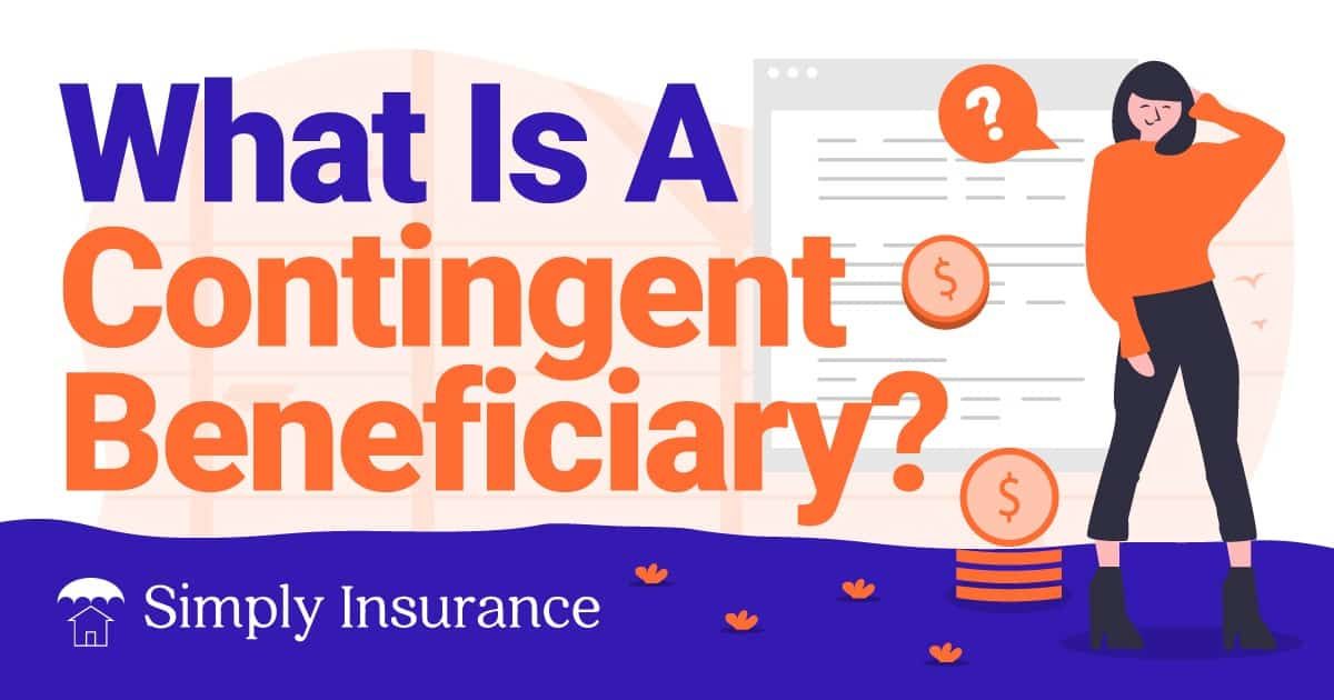 what is a contingent beneficiary