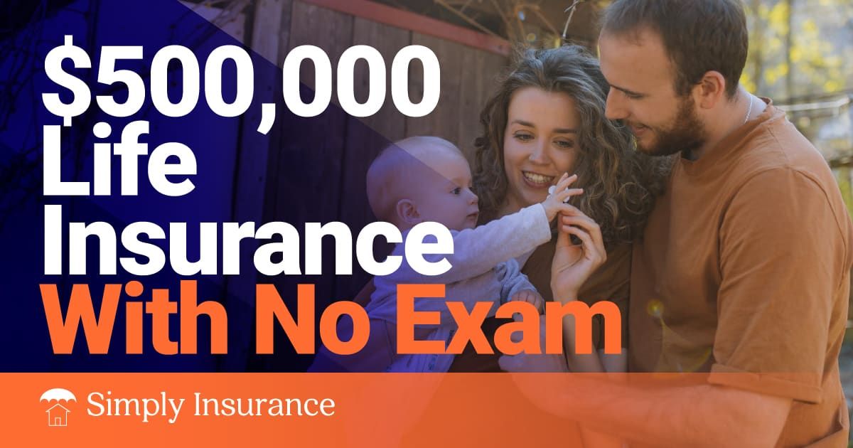 500000 life insurance no exam