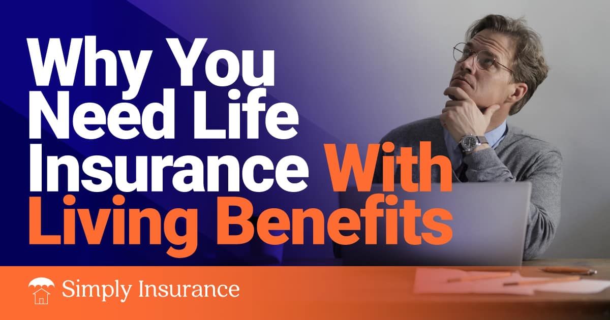 life insurance with living benefits