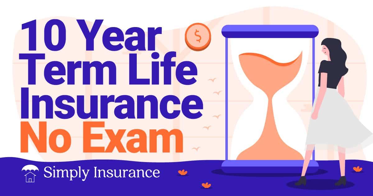 10 year term life insurance