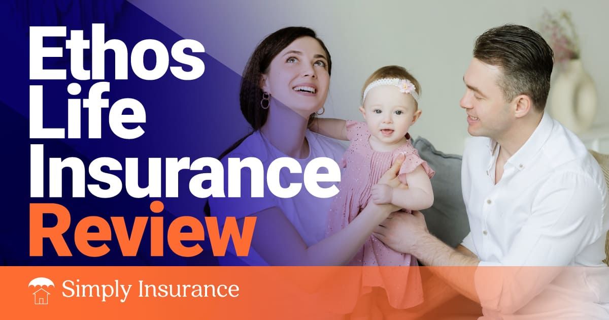 ethos life insurance review