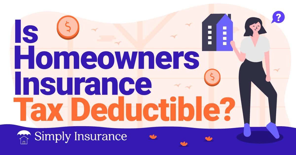 is home insurance tax deductible