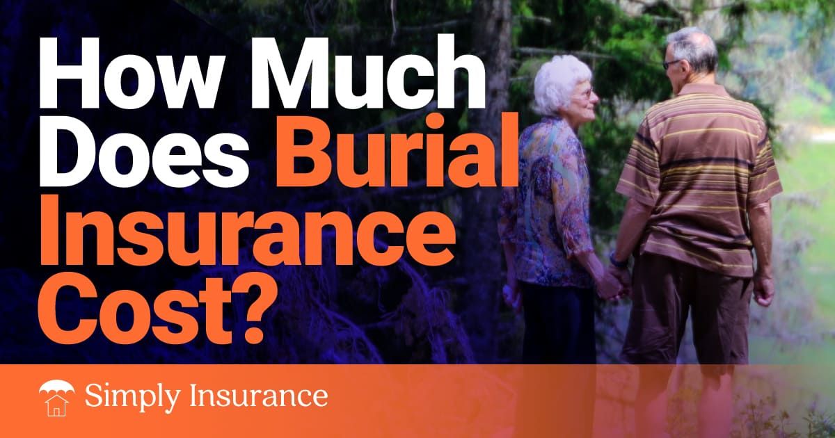 how much does burial insurance cost