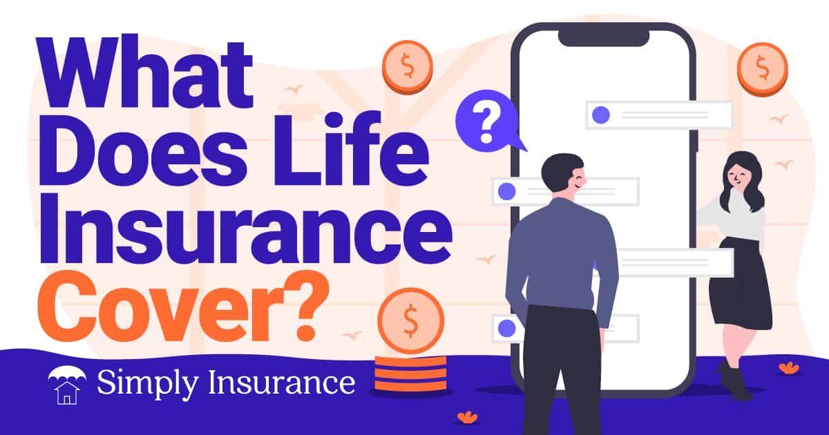 things covered by life insurance