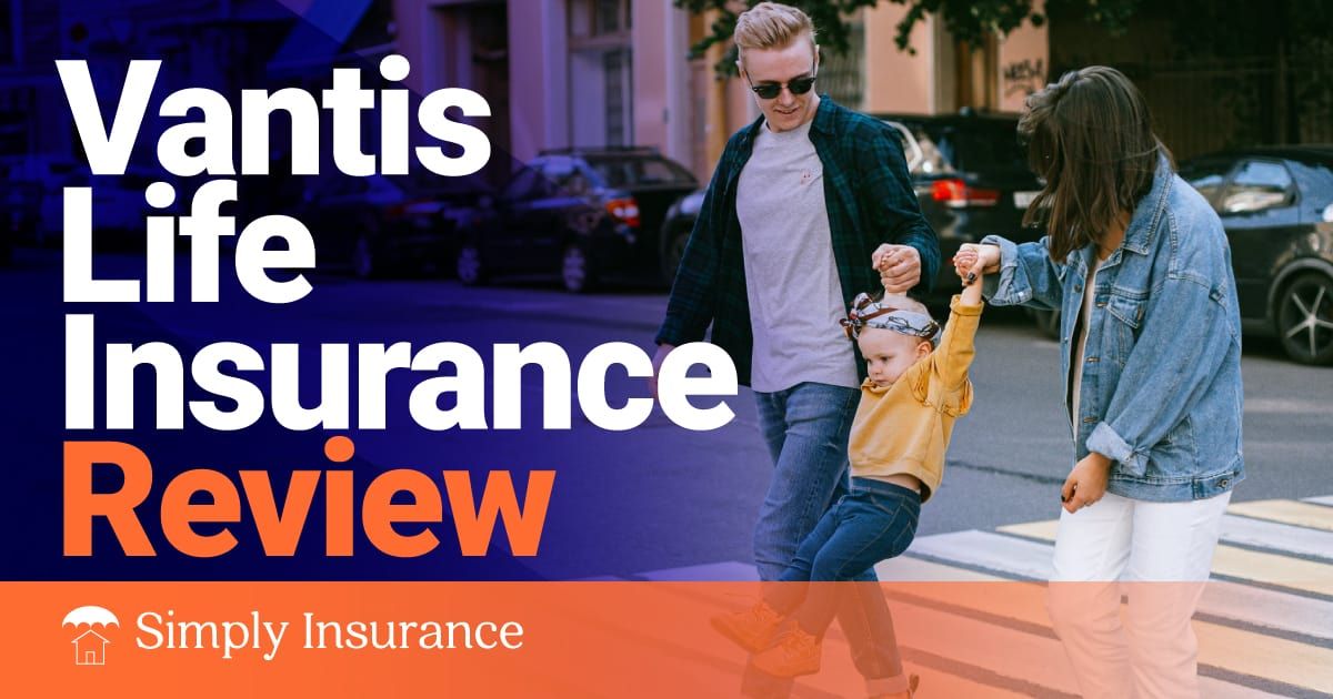 vantis life insurance company reviews